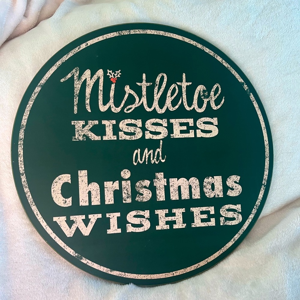 Christmas Wall Sign “Mistletoe Kisses and Christmas Wishes” - 16” across